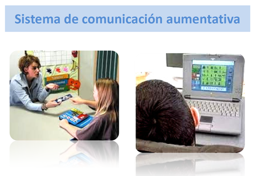 Sistema de comunicación aumentativa (SAC)