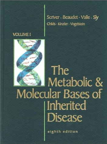 The Metabolic Molecular Bases of Inherited Disease