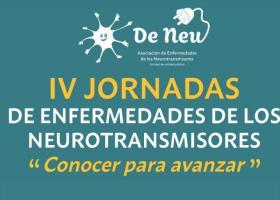 IV Jornada de Enfermedades de los Neurotransmisores: Conocer para avanzar