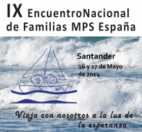 IX Encuentro Nacional de Familias MPS España