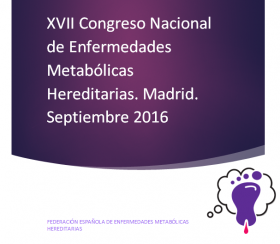 XVII Congreso nacional de enfermedades metabólicas hereditarias